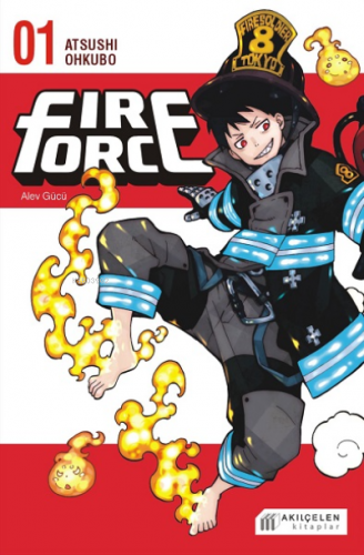 Fire Force Alev Gücü 1 Cilt | Atsushi Ohkubo | Akılçelen Kitaplar