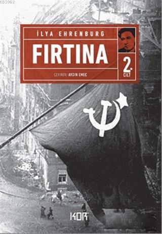 Fırtına 2. Cilt | Ilya Ehrenburg | Kor Kitap