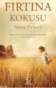 Fırtına Kokusu (Ciltli) | Nancy Pickard | Ephesus Yayınları