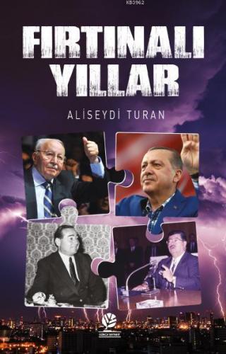 Fırtınalı Yıllar | Aliseydi Turan | Gonca Yayınevi