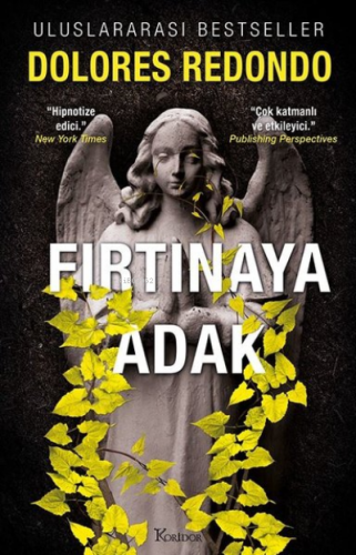 Fırtınaya Adak - 3. Kitap | Dolores Redondo | Koridor Yayıncılık