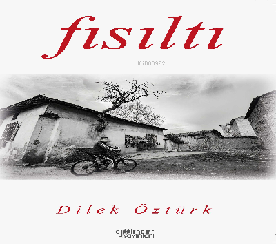 Fısıltı | Dilek Öztürk | Gülnar Yayınları