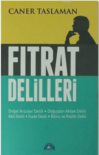 Fıtrat Delilleri | Caner Taslaman | İstanbul Yayınevi