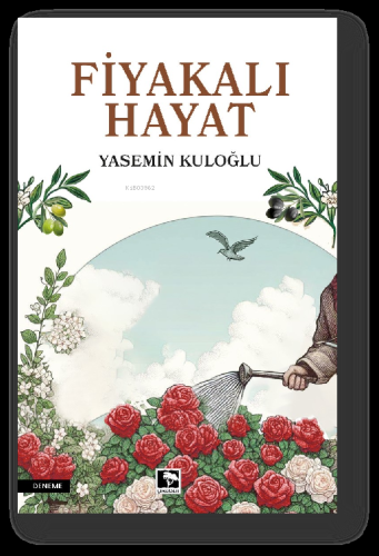 Fiyakalı Hayat | Yasemin Kuloğlu | Çınaraltı Yayın Dağıtım