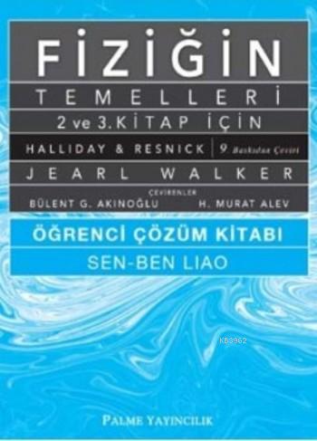 Fiziğin Temelleri 2. ve 3. Kitap için Öğrenci Çözüm Kitabı | Jearl Wal