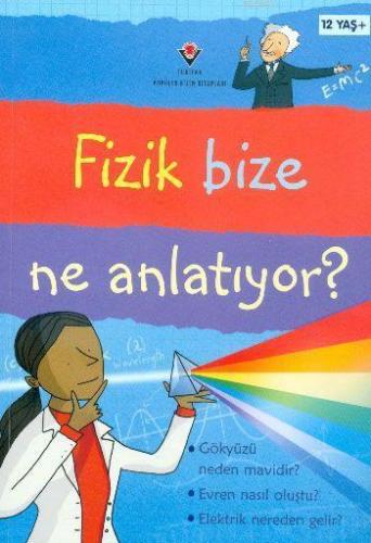 Fizik Bize Ne Anlatıyor? | Kate Davies | Tübitak