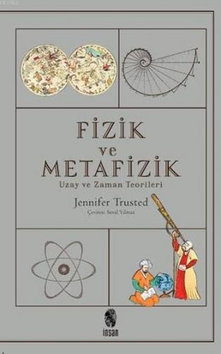 Fizik ve Metafizik | Jennifer Trusted | İnsan Yayınları