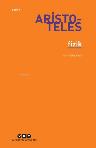 Fizik | Aristoteles | Yapı Kredi Yayınları ( YKY )