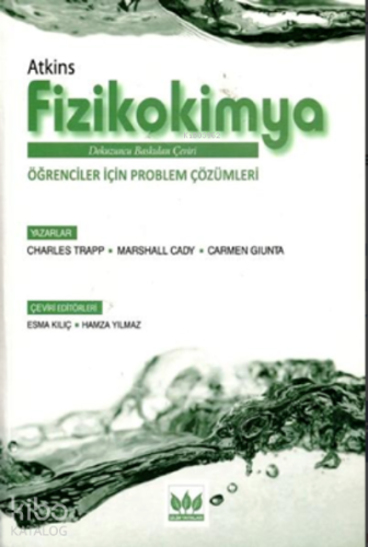 Fizikokimya Problem Çözümleri | P. W. Atkins | Bilim Yayınevi