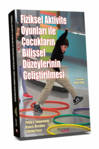 Fiziksel Aktivite Oyunları ile Çocukların Bilişsel Düzeylerinin Gelişm