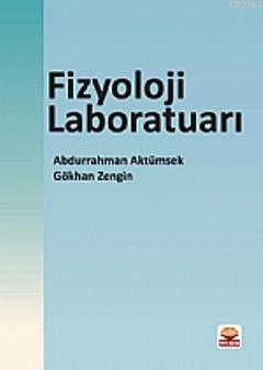 Fizyoloji Laboratuarı | Abdurrahman Aktümsek | Nobel Yayın Dağıtım