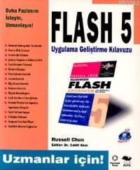 Flash 5 Uygulama Geliştirme Kılavuzu; Uzmanlar İçin! (cd İlaveli) | Ru