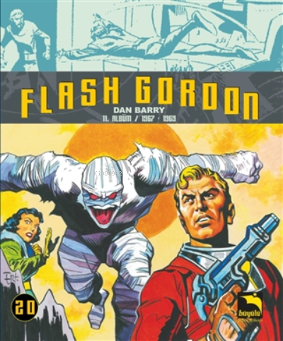 Flash Gordon 20. Cilt;11. Albüm / 1967-1969 | Dan Barry | Büyülü Dükka