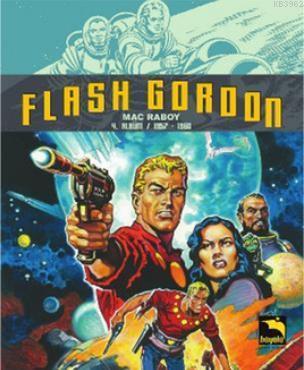 Flash Gordon Cilt 4 | Mac Raboy | Büyülü Dükkan