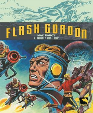 Flash Gordon Cilt 7 | Mac Raboy | Büyülü Dükkan