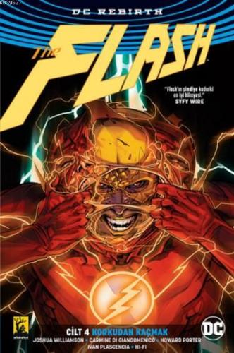 Flash Rebirth Cilt 4; Korkudan Kaçmak | Joshua Williamson | Arkabahçe 