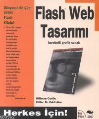 Flash Web Tasarımı (Hareketli Grafik Sanatı); Herkes İçin! | Hillman C