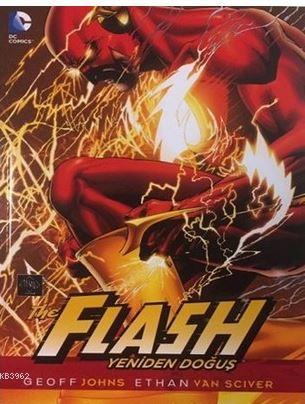 Flash Yeniden Doğuş | Geoff Johns Johns | Arkabahçe Yayıncılık