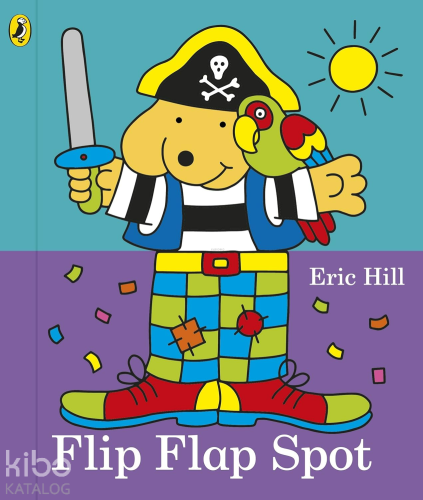 Flip Flap Spot | Eric Hill | Puffin Books