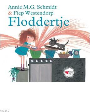 Floddertje | Annie M. G. Schmidt | Can Çocuk Yayınları