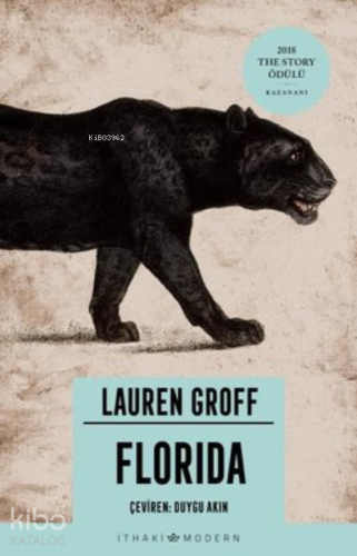 Florida | Lauren Groff | İthaki Yayınları