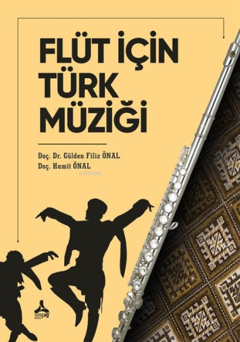 Flüt İçin Türk Müziği | Gülden Filiz Önal | Sonçağ Yayınları