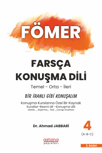 Fömer Farsça Konuşma Dili - 4 - Bir İranlı Gibi Konuşalım | Ahmad Jabb