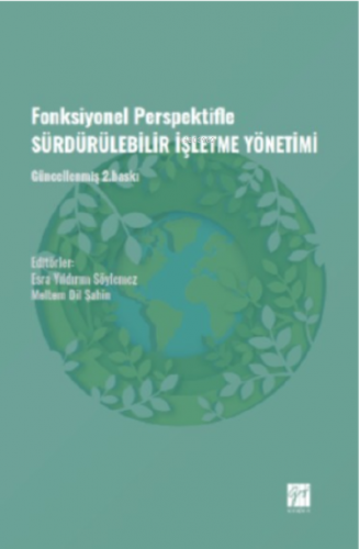 Fonksiyonel Perspektifle Sürdürülebilir İşletme Yönetimi | Esra Yıldır