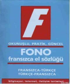 Fono Fransızca El Sözlüğü; Okunuşlu, Pratik, Güncel | Şükrü Meriç | Fo