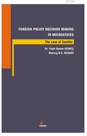 Foreign Policy Decision Making In Microstates; The Case Of Gambia | Ya