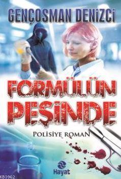 Formülün Peşinde | Gençosman Denizci | Hayat Yayınları