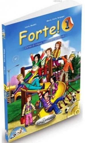 Forte 1 +CD (İtalyanca Temel Seviye 7-11 yaş) | Maria Carla Borgogni |