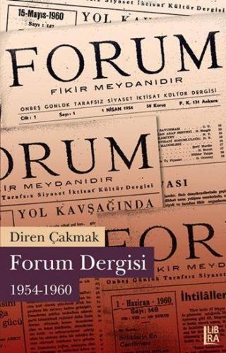 Forum Dergisi 1954-1960 | Diren Çakmak | Libra Kitap