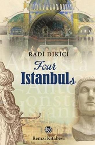 Four İstanbul | Radi Dikici | Remzi Kitabevi