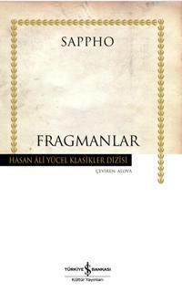 Fragmanlar | Sappho Alkaios | Türkiye İş Bankası Kültür Yayınları