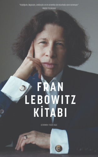 Fran Lebowitz Kitabı | Fran Lebowitz | Düşbaz Kitaplar