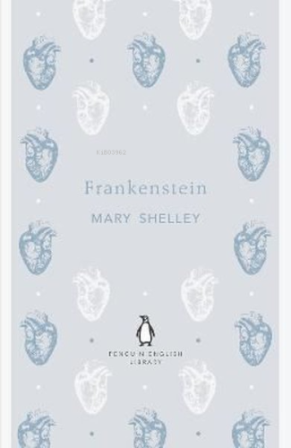 Frankenstein (Penguin English Library) | Mary Shelley | Penguin Books