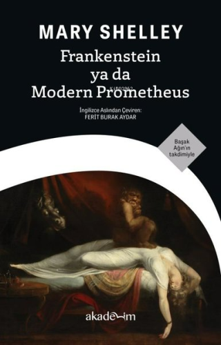 Frankenstein ya da Modern Prometheus | Marry Shelley | Akademim Kitapl