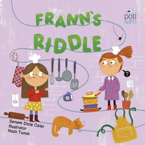 Frann’s Riddle | Senem Dicle Özler | Pötikare Yayınları