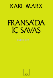 Fransa’da İç Savaş | Karl Marx | Sol Yayınları