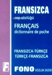 Fransızca Cep Sözlüğü; Fransızca-Türkçe Türkçe-Fransızca | Aydın Karaa