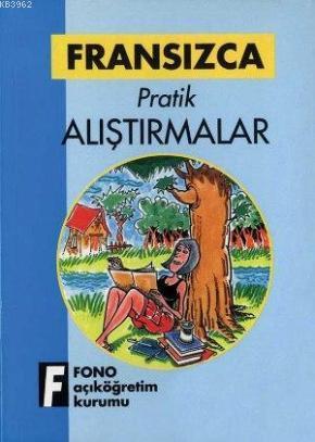 Fransızca Pratik Alıştırmalar | Robert Levy | Fono Yayınları