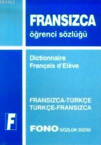 Fransızca Standart Sözlük; Fransızca-Türkçe / Türkçe-Fransızca | Birse