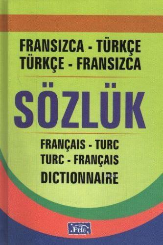 Fransızca Türkçe - Türkçe Fransızca Sözlük | Gürhan Candan | Parıltı Y