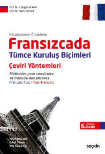 Fransızcada Tümce Kuruluş Biçimleri Çeviri Yöntemleri | Veli Doğan Gün