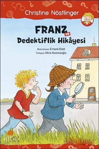 Franz ve Futbol Hikayesi | Christine Nöstlinger | Günışığı Kitaplığı