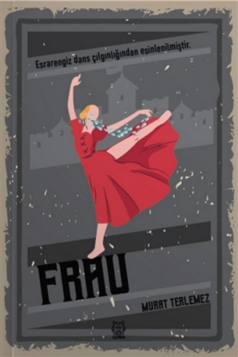 Frau | Murat Terlemez | Luna Yayınları