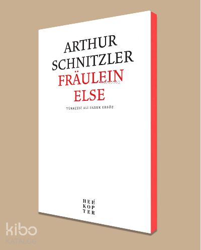 Fraulein Else | Arthur Schnitzler | Helikopter Yayınları