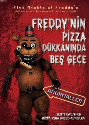 Freddy'nin Pizza Dükkanında Beş Gece Anormaller | Scott Cawtch | Teen 