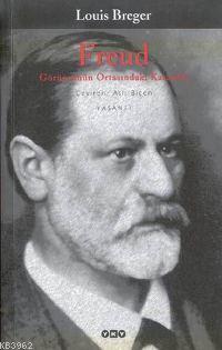 Freud; Görüntünün Ortasındaki Karanlık | Louis Breger | Yapı Kredi Yay